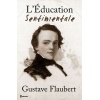 LâÃducation Sentimentale - Gustave Flaubert